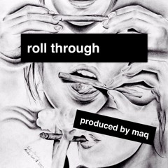 Drake X Future Type Beat |Roll Through| Produced by MAQ (Purchased) *Unavailable*