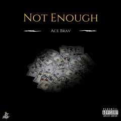 Not Enough (prod by. YoungForeverBeats)