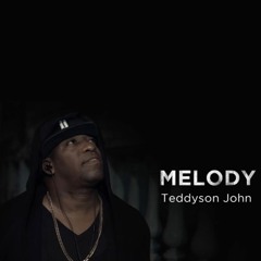 Teddyson John - Melody (2017 Soca)