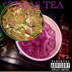 Texas Tea ft C.$.lexx