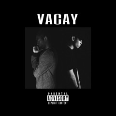 Devin Moore - Vacay (Ft. Don)