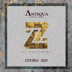 Mix Antiqua (Otoño 2017) - Dj Zuzunaga