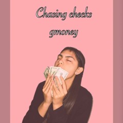 Chasin Checks