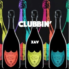 CLUBBIN' - XAV