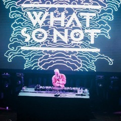 Live supporting What So Not @1015 Folsom