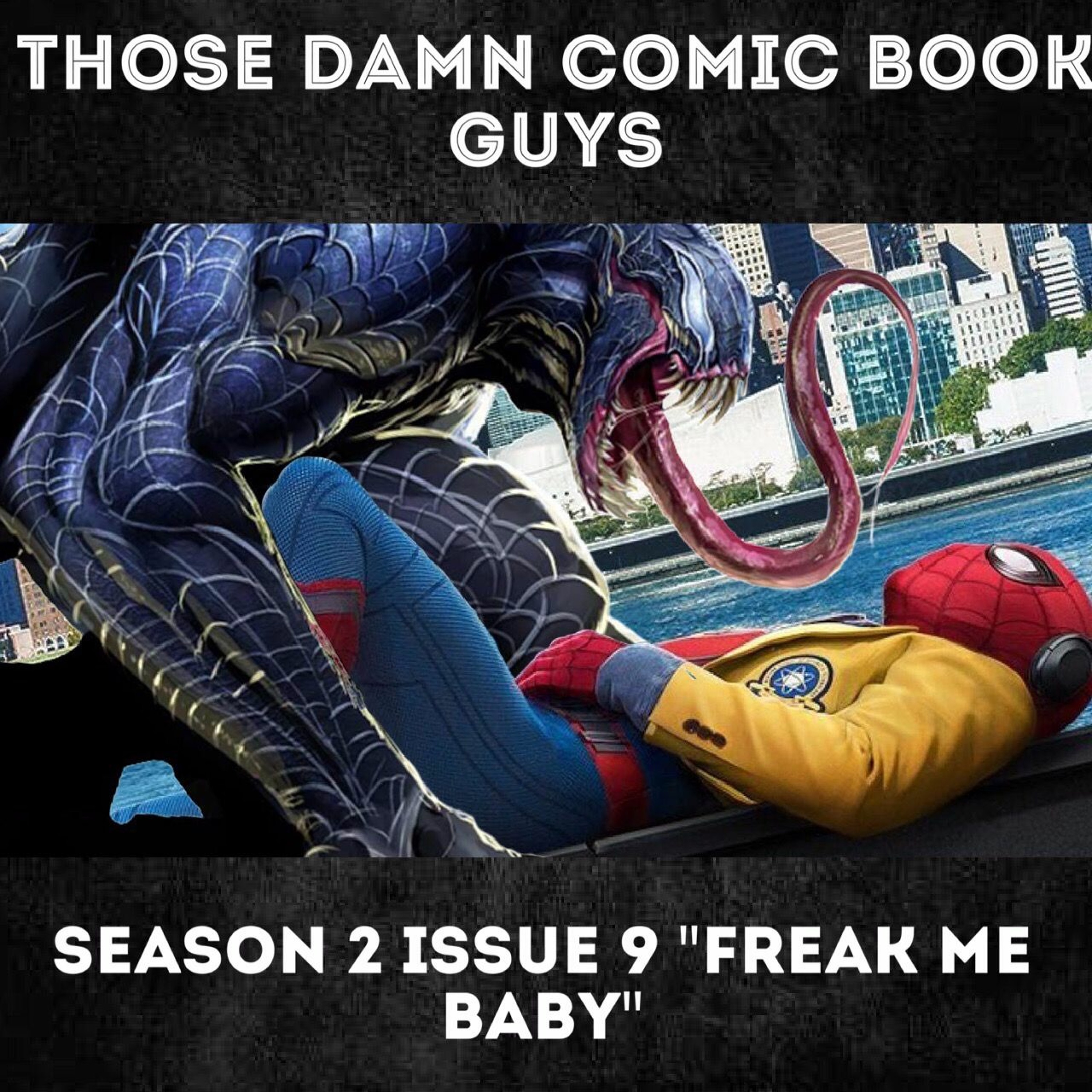 Season 2 Issue 9 "Freak Me Baby" episode artwork