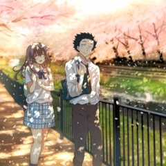 Koe No Katachi 聲の形 ( A Silent Voice )- Speed Of Youth