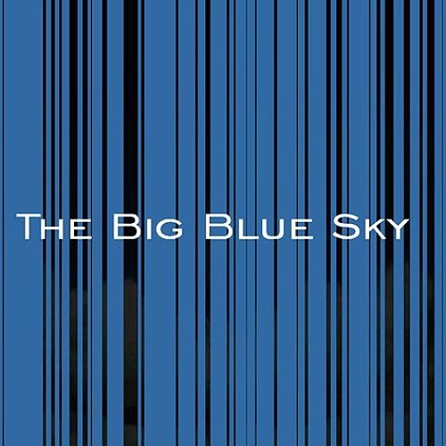 Stream The Big Blue Sky by paintwalk | Listen online for free on SoundCloud