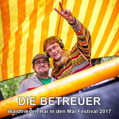 Die Betreuer - Waldfrieden Hai in den Mai Festival 2017