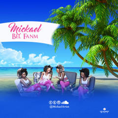Mickael - Bèl Fanm