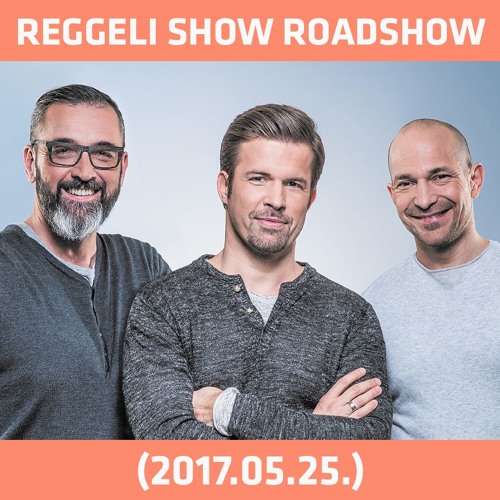 Stream Rádió 1 | Listen to Reggeli Show Roadshow(2017.05.25.) - Csütörtök  playlist online for free on SoundCloud