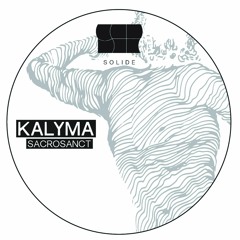 Kalyma - Sacrosanct (Original)