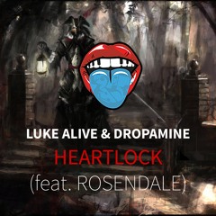 Luke Alive & DROPAMINE - Heartlock (feat. Rosendale)