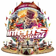 Intents Festival 2017 - Circus Of Insanity