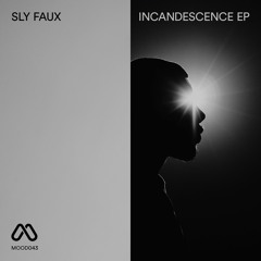MOOD043 3. Sly Faux - Violence Is Too Damn Hard