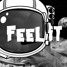 Feel It