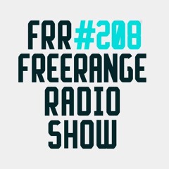 Freerange Radioshow 208 - May 2017 - One hour guestmix from Demuja