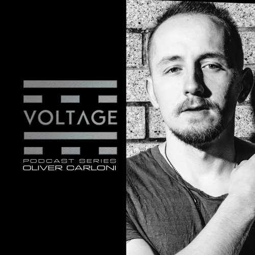 Voltage Podcasts Episode 003 With Oliver Carloni