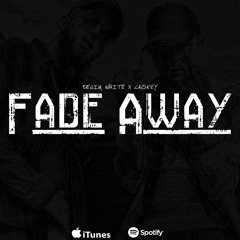 Denim White - Fade Away (ft. Caskey)