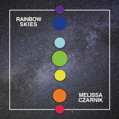 Money first single "Rainbow Skies"