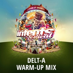 Intents Festival 2017 Warm-Up Mix