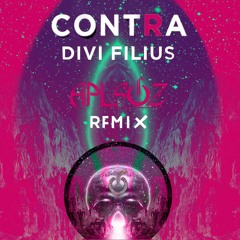 Contra - Divi Filius - Aplsoz Remix