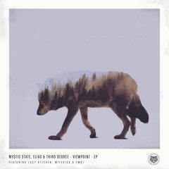 Mystic State - Viewpoint (ft. Lucy Kitchen)