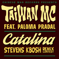 Taïwan MC feat Paloma Pradal - Catalina (Stevens Kbosh remix) FREE DOWNLOAD