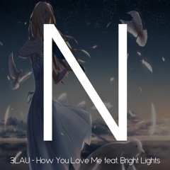 Nightcore - How You Love Me