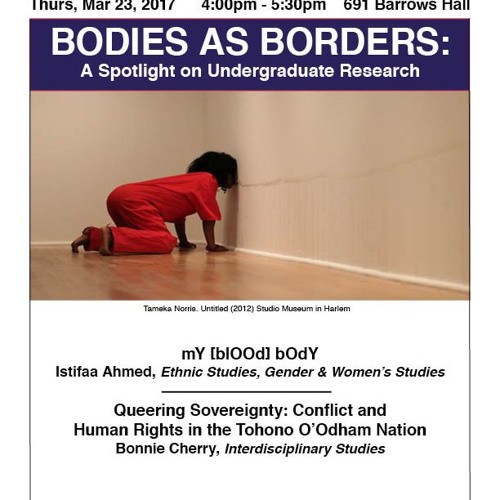 Bodies as Borders: A Spotlight on Undergraduate Research