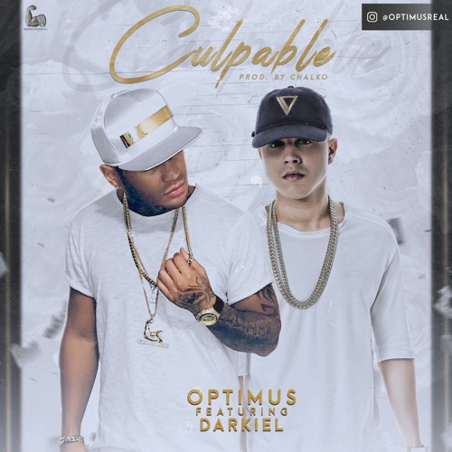 Optimus - Culpable Ft. Darkiel
