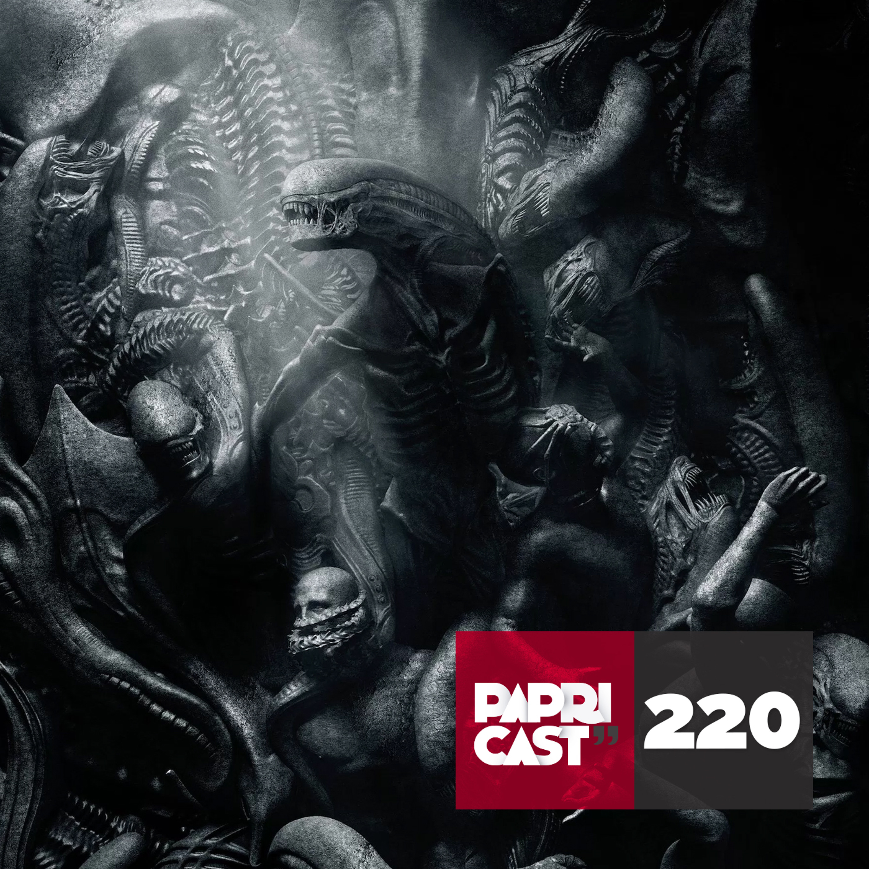 Papricast 220 /// Dois Xenomorfos Incomodam, Incomodam Muito Mais... episode artwork