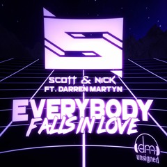 Scott & Nick Feat Darren Martyn - Everybody Falls In Love (Radio Edit)