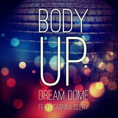 Body Up (Featuring Sabrina Clery & Drey Prince)