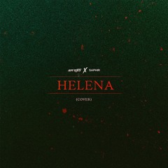 Helena (Prod. Dead Robot)