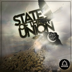 WAKE THE NIGHT - State Of The Union (Original Mix)OUT NOW!!
