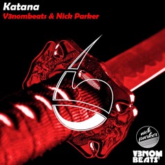 V3NOMBEATS & Nick Parker - Katana