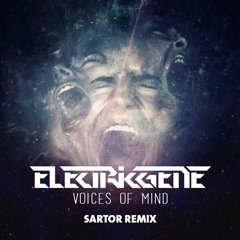 Electric Gene - Voices Of Mind (Sartor Remix)