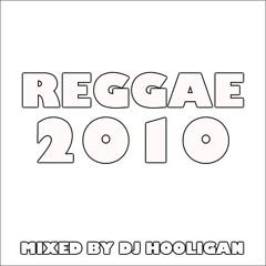 REGGAE 2010 MIX