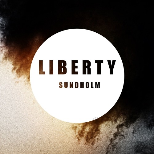 Sundholm - Liberty (Radio Edit)