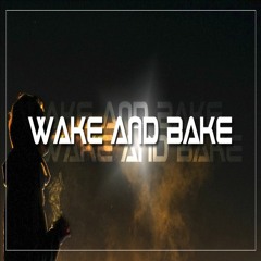 wake n bake