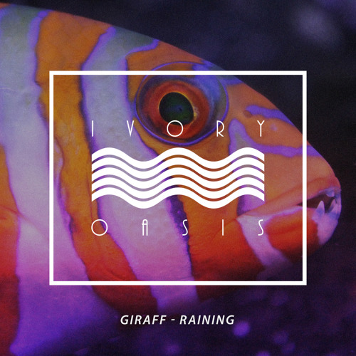 Giraff - Raining