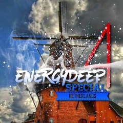 Energy Deep "Podcast 4 Dutch "(With KaMI MT)