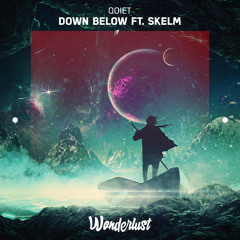 Qoiet - Down Below ft. Skelm