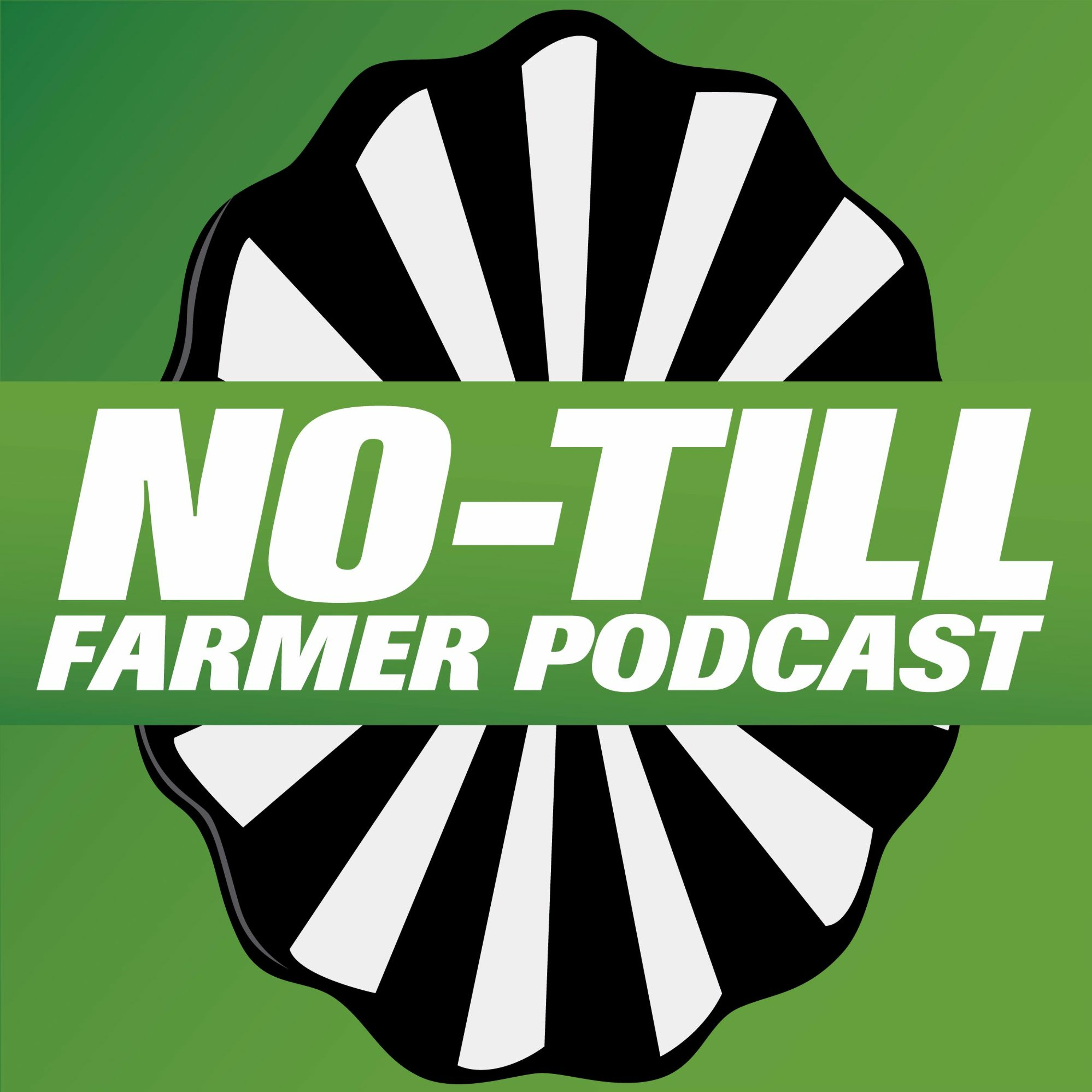 Ep. 018 Enabling No-Till Yields to Increase with Earthworms and Drainage