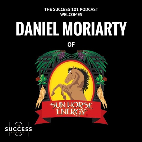 Stream 124 Daniel Moriarty of Sun Horse EnergyHarnessing Adaptogens