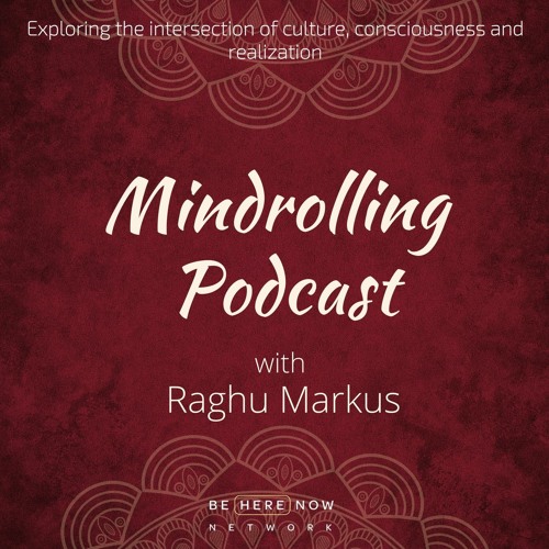 Mindrolling - Ep. 193 - Robert Thurman