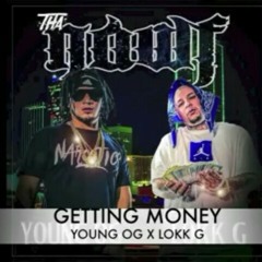 LOKK G X YUNG OG -GETTIN MONEY.mp3