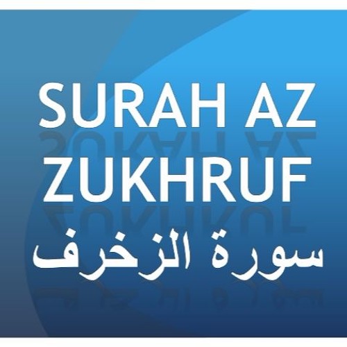 43. Az Zukhruf
