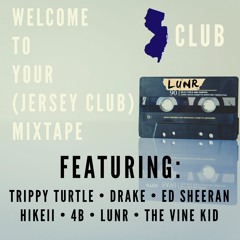 Welcome To Your (Jersey Club) Mixtape